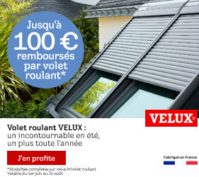 VELUX offre jusqu'à 100€ remboursés par volet roulant. Volet roulant VELUX : un incontournable en été, un plus toute l'année. Fabriqué en France.